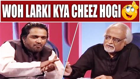 Woh Larki Kya Cheez Hogi Moin Akhtar Loose Talk Youtube