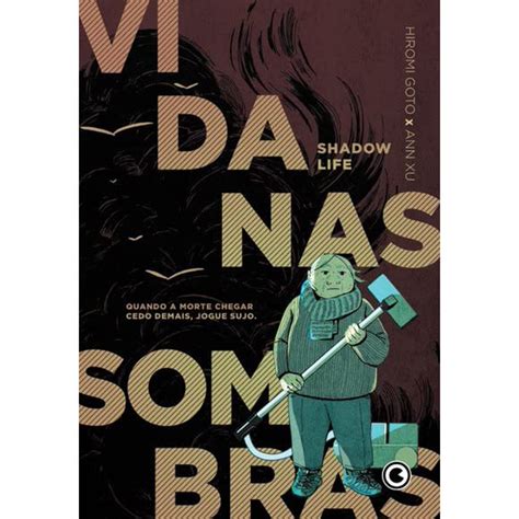 Livro Vida Nas Sombras Quando A Morte Chegar Cedo Demais Jogue Sujo