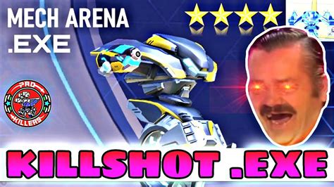 MECH ARENA KILLSHOT EXE PRO KILLERS FUNNY VIDEO YouTube