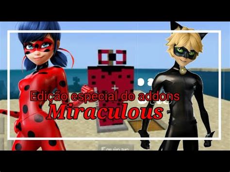 V7 do meu addons de miraculous edição especial 330 subs YouTube