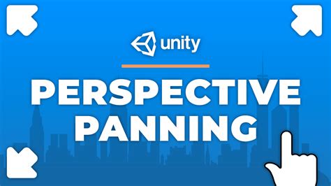 Perspective Camera Panning - How To Pan Around A Scene in Unity