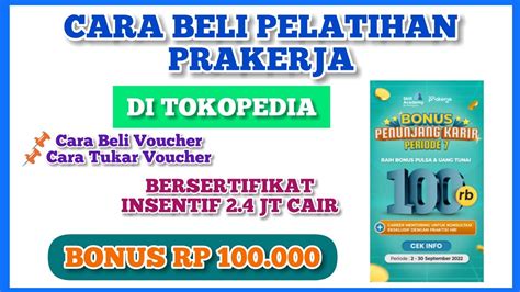 Cara Membeli Pelatihan Prakerja Di Tokopedia Homecare