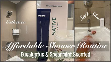 My Realistic Affordable Shower Routine Smooth Soft Skin Self Care