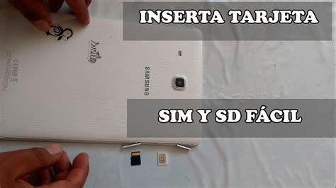 Como Insertar SIM Y Tarjeta SD A Tablet Samsung SM T561 YouTube