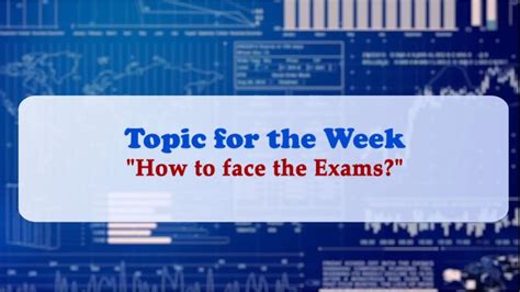 BUSINESS TONIC TOPIC HOW TO FACE THE EXAMS YouTube