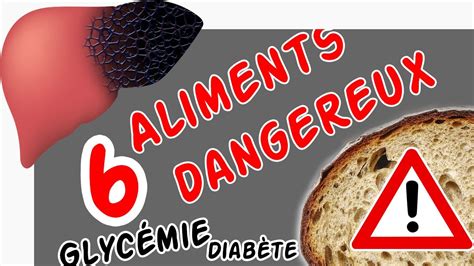 Les aliments dangereux à éviter diabète et glycémie YouTube