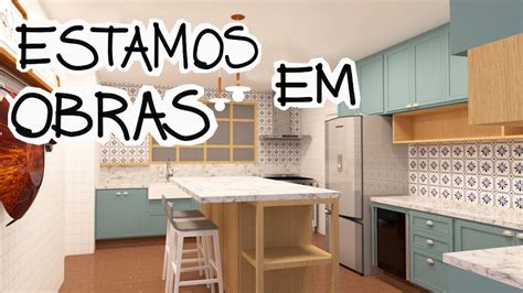 REFORMA COZINHA DIÁRIO DE OBRA APÊ 2 YouTube