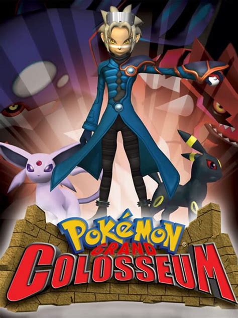 Pokémon Grand Colosseum | Stash - Games tracker