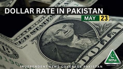 Usd To Pkr Dollar Rate In Pakistan Today May