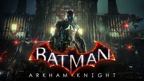 Batman Arkham Knight Gameplay Full Game