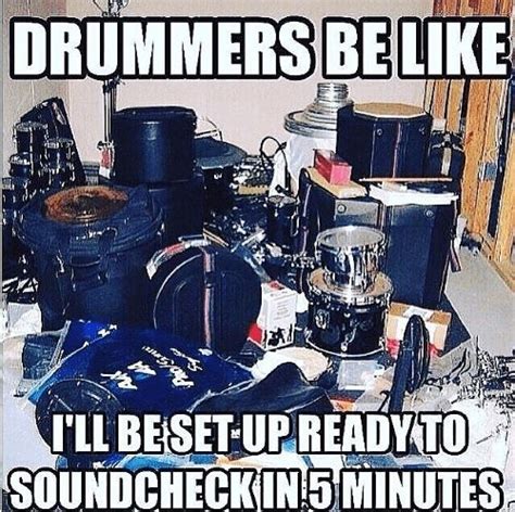 Pin By M J On Magnificent Drums And Drummers Drummer Quotes Memes