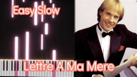 Lettre A Ma Mere Richard Clayderman Easy Slow Piano