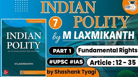 Indian Polity By M Laxmikanth Fundamental Rights Art 12 Art 35