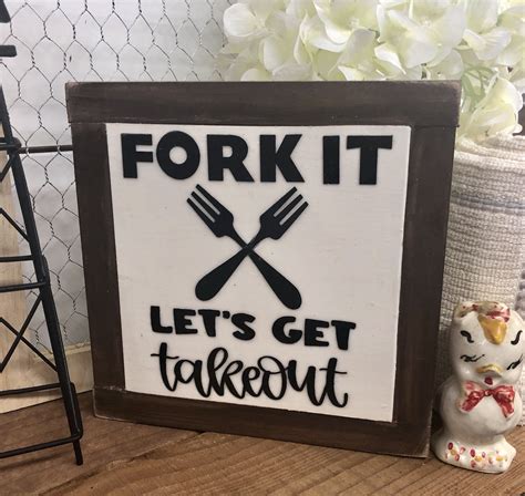 Fork It Let S Get Takeout Rustic Wood Framed Mini Sign Etsy Rustic