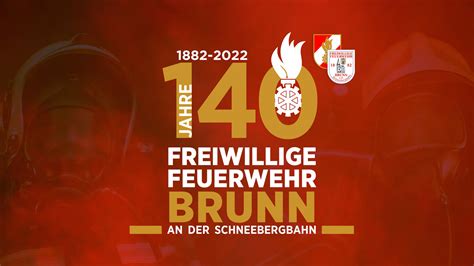 Jahr Feuerwehr Brunn Freiwillige Feuerwehr Brunn