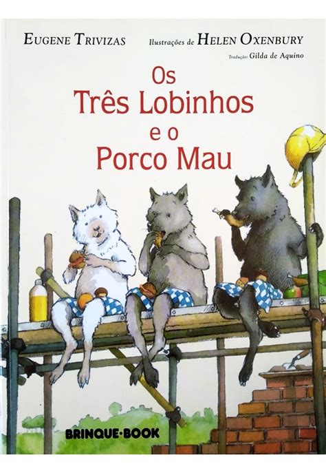 Os Três Lobinhos E O Porco Mau Juju Books Livraria e Sebo Virtual