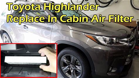 Replace Toyota Highlander Cabin Air Filter