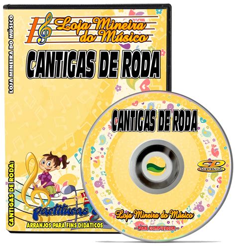 As Vinte Mais Conhecidas Cantigas De Roda Partituras Em PDF Playbacks