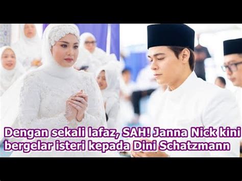 Dengan Sekali Lafaz SAH Janna Nick Kini Bergelar Isteri Kepada Dini