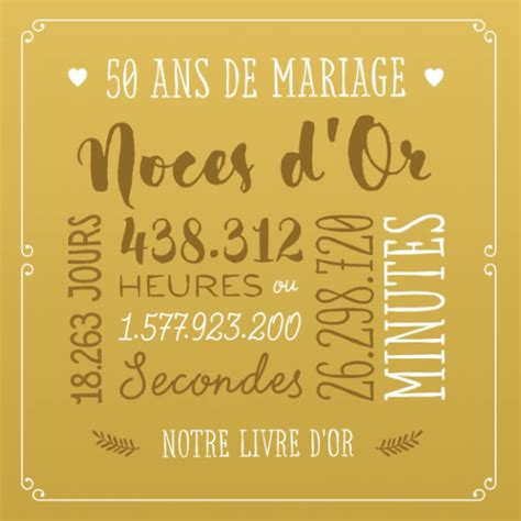 Le Livre D or De Nos 50 Ans De Mariage Décoration Pour Les Noces D or