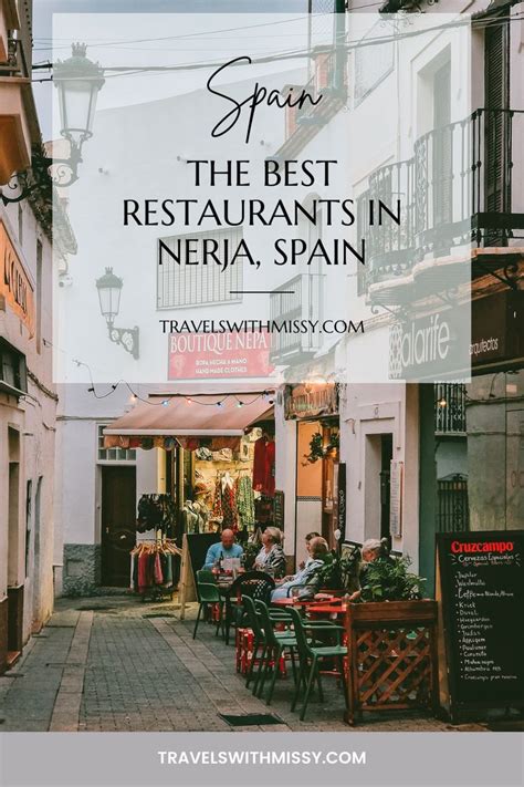 The Best Restaurants In Nerja Spain Nerja Spain Seville Spain Travel
