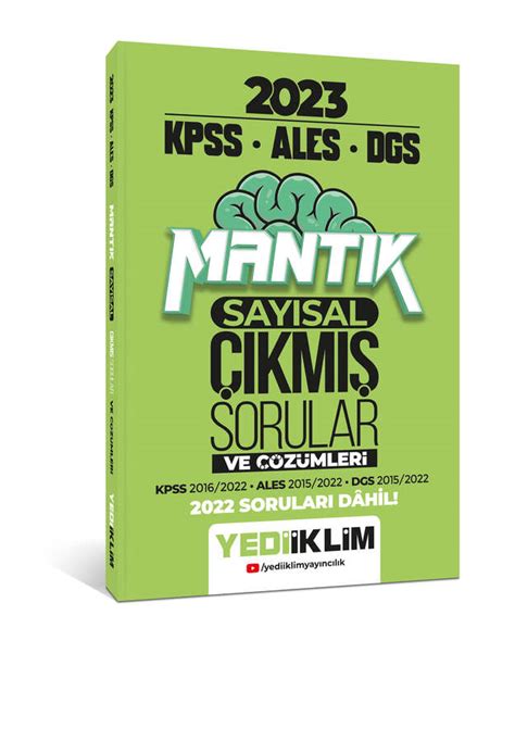 Yediiklim Yayınları 2023 KPSS ALES DGS Sayısal Mantık Tamamı Çözümlü