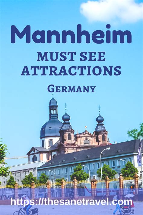 Mannheim: The 5 Must-See Attractions