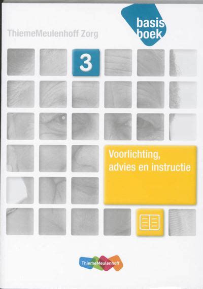 ThiemeMeulenhoff Zorg Voorlichting Advies En Instructie Basisboek