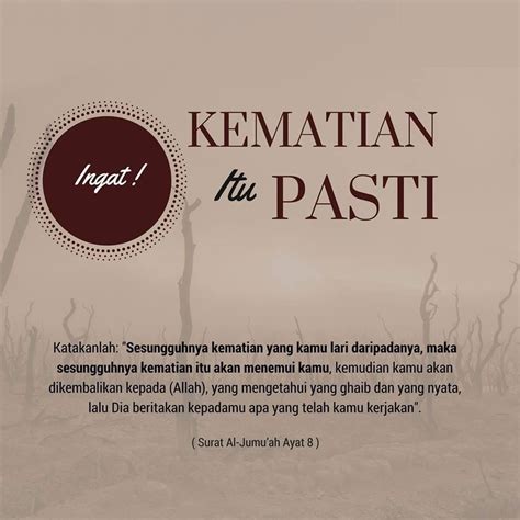 Kematian Itu Pasti Kutipan Quran Islamic Quotes Kutipan Doa