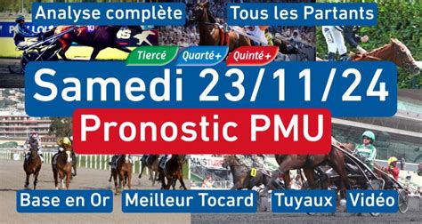 Pronostic Quinté du Samedi 23 11 24 Partants Prono PMU Tuyaux Bases