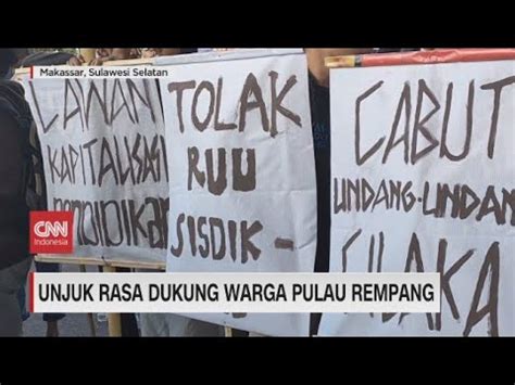 Unjuk Rasa Dukung Warga Pulau Rempang Youtube