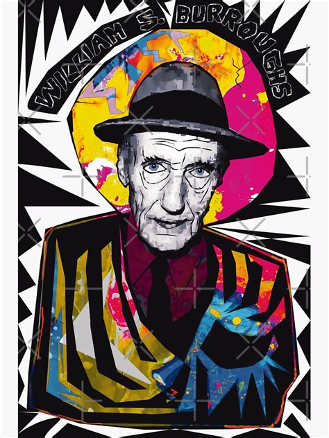 William S Burroughs And The Birth Of Colors Sticker For Sale By