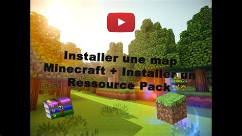 Tuto Comment Installer Une Map Minecraft Comment Installer Un