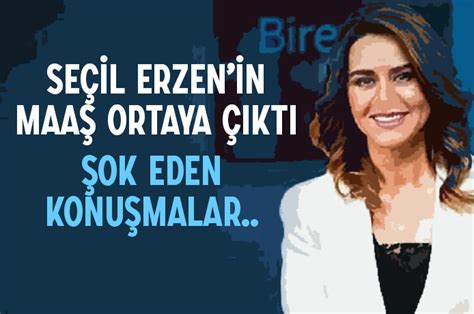 Habervitrini Seçil Erzan ın maaşı ortaya çıktı Şok eden konuşmalar