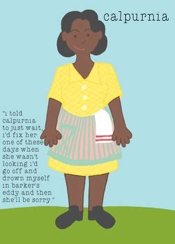 To Kill A Mockingbird Character Poster - Calpurnia by Ms Jones Says Read