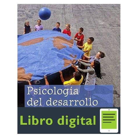 Psicologia Del Desarrollo De La Infancia A Ebook Al 3x2