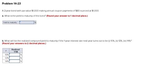 Solved Problem 14 23 A 2 Year Bond With Par Value 1000