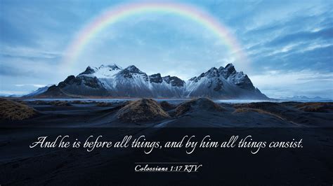 Colossians 117 Kjv Desktop Wallpaper And He Is Before All Things