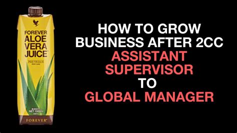 How To Grow Beyond 2cc In Forever Business Become Assistant Supervisor To Global Manager Youtube