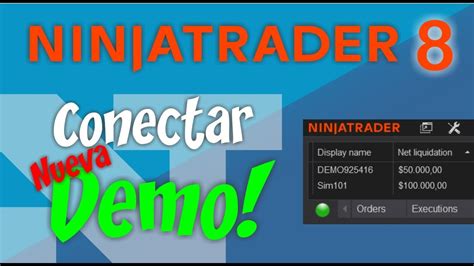 Como Conectar Cuenta Demo De Ninjatrader 8 1 1 0 PowerFlowSuite YouTube