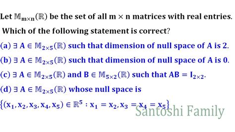 Csir Net June Linear Algebra Dimension Of Null Space Youtube