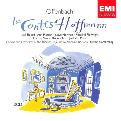 Les Contes Dhoffmann Sylvain Cambreling De Offenbach Jacques Cd X