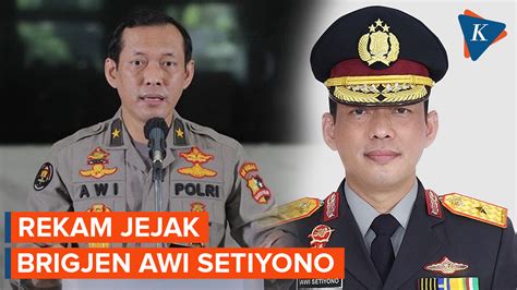 Video Brigjen Awi Setiyono Ditunjuk Jadi Wakapolda NTT Ini Rekam Jejaknya