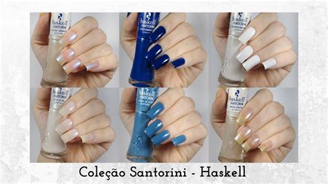 Swatches Coleção Santorini Haskell Unhas da Marie YouTube