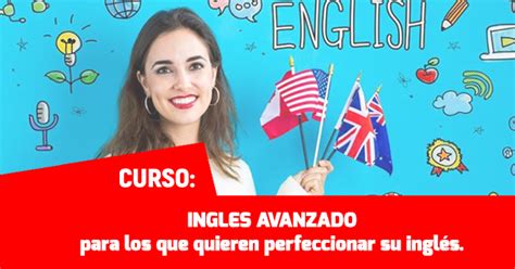 Descarga Gratis Curso De Ingl S Avanzado Para Los Que Quieren