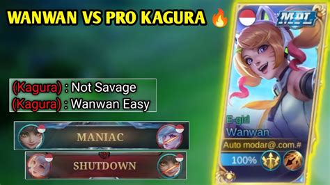 WANWAN VS PRO KAGURA IS MATCH HARD Mobile Legends Bang Bang YouTube