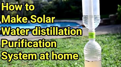 How To Make Solar Water Purifier Distillation Syster With Plastic Bottles Youtube