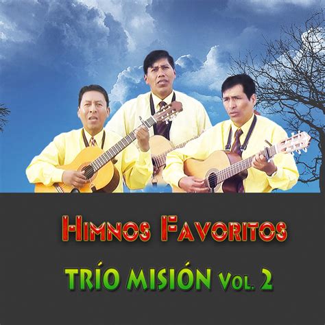 Himnos Favoritos By Trio Mision On Apple Music