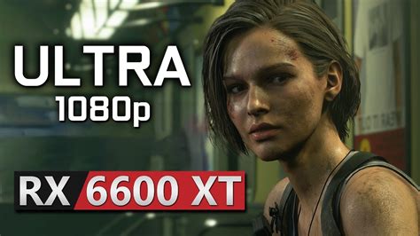 Resident Evil 3 RX 6600 XT Ultra Settings YouTube