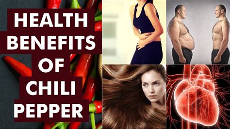 Health Benefits Of Chili Pepper Sili Youtube